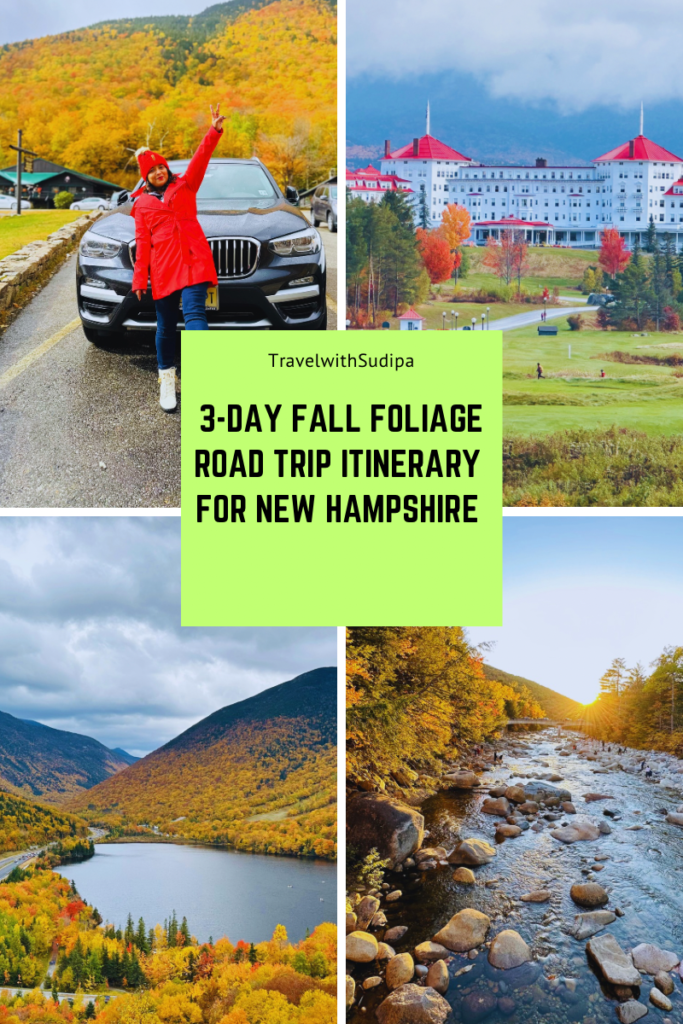New Hampshire 3-Day Fall Road trip itinerary 